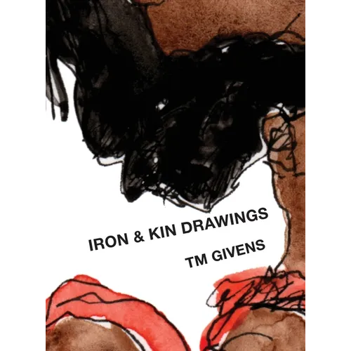 Iron and Kin Drawings