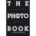 The Photobook: From Talbot to Ruscha and Beyond