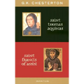 St. Thomas Aquinas and St. Francis of Assisi