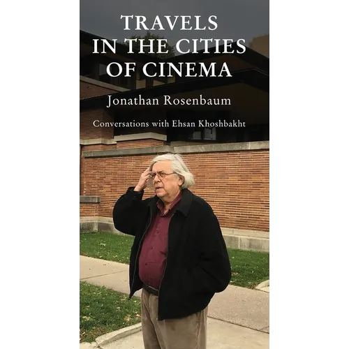 Travels in the Cities of Cinema