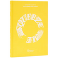 Squeeze Me: Lemon Recipes & Art