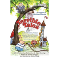 Terrible Tales: The Absolutely, Positively, 100 Percent True Stories of Cinderella, Little Red Riding Hood, Those Three Greedy Pigs, H