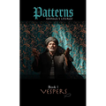 Patterns Book 1 VESPERS: Ishmael's liturgy