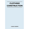 Clothing Construction