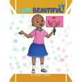 I Am Beautiful!
