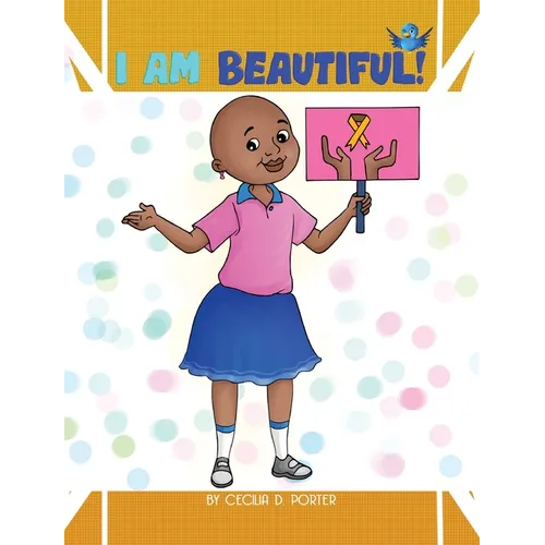 I Am Beautiful!
