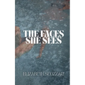 The Faces She Sees