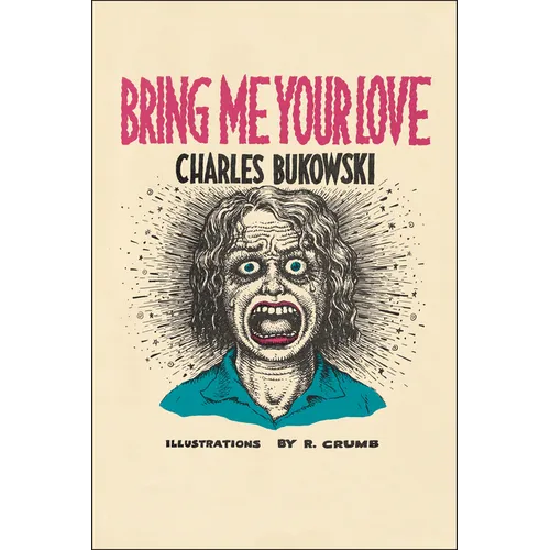 Bring Me Your Love