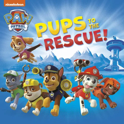 Pups to the Rescue! (Paw Patrol)