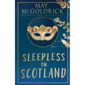 Sleepless in Scotland