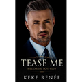 Tease Me