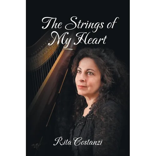 The Strings of My Heart