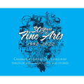 30 Years of Fine Arts 1992-2022
