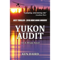 Yukon Audit: A C.E. Brody Novel