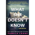 What She Doesn't Know