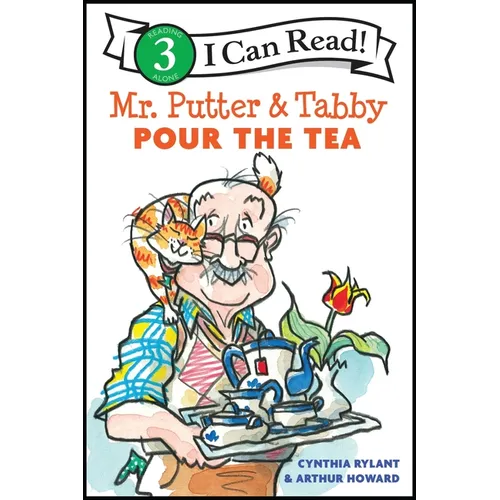 Mr. Putter and Tabby Pour the Tea
