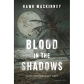Blood in the Shadows