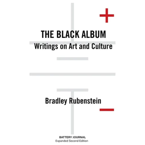 The Black Album: Writings on Art and Culture