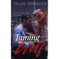 Taming the Big Bad Wolf: Working for the Wolf, Book Two