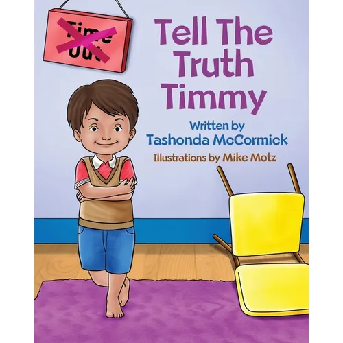 Tell The Truth Timmy