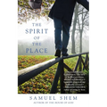 The Spirit of the Place