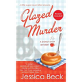 Glazed Murder: A Donut Shop Mystery