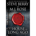 The House of Long Ago: A Cassiopeia Vitt Adventure