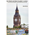 Dire Straits and Mark Knopfler's London