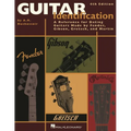 Guitar Identification: A Reference Guide to Serial Numbers for Dating the Guitars Made by Fender, Gibson, Gretsch & Martin