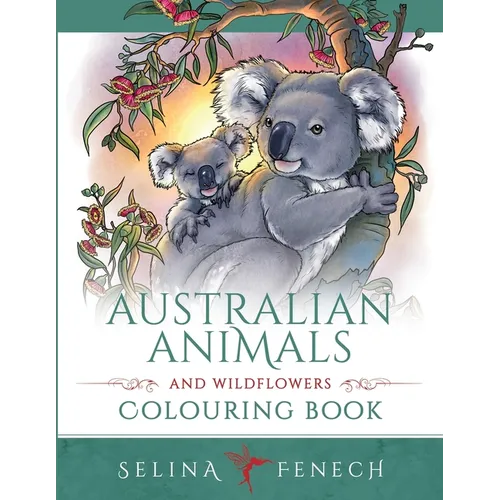 Australian Animals and Wildflowers Colouring Book