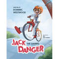 Jack Danger: The Daring