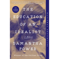 The Education of an Idealist: A Memoir
