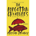 The Forgotten Creatures