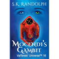 Mocendi's Gambit: Illustrated by the Author