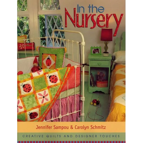 In the Nursery: Creative Quilts and Designer Touches