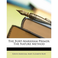 The Burt-Markham Primer: The Nature Method