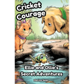 Cricket Courage