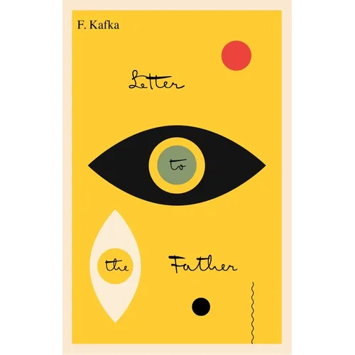 Letter to the Father/Brief an Den Vater: Bilingual Edition