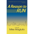 A Reason to Run