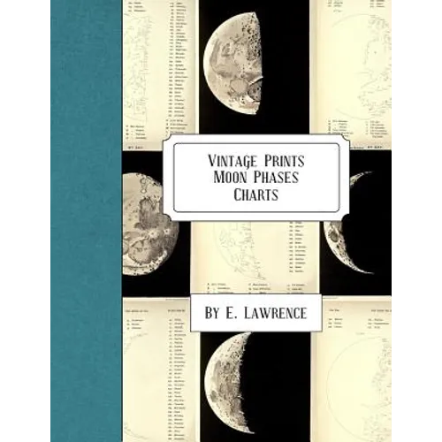 Vintage Prints: Moon Phases: Charts