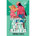 Rescued by the Alien Bull Rider