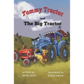 Tommy Tractor and the Big Tractor