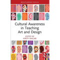 Cultural Awareness in Teaching Art and Design
