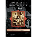 Baseball in Northwest Iowa
