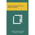 Wild Flowers of the Pacific Coast