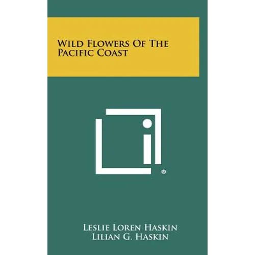 Wild Flowers of the Pacific Coast