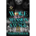 Woke Up In A Mansion With A Rich Savage 2: An African American Romance