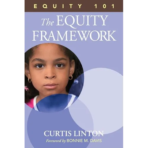 Equity 101- The Equity Framework: Book 1
