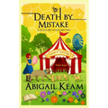 Death By Mistake: A Josiah Reynolds Mystery 22