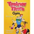 Trainer Tim's Gym